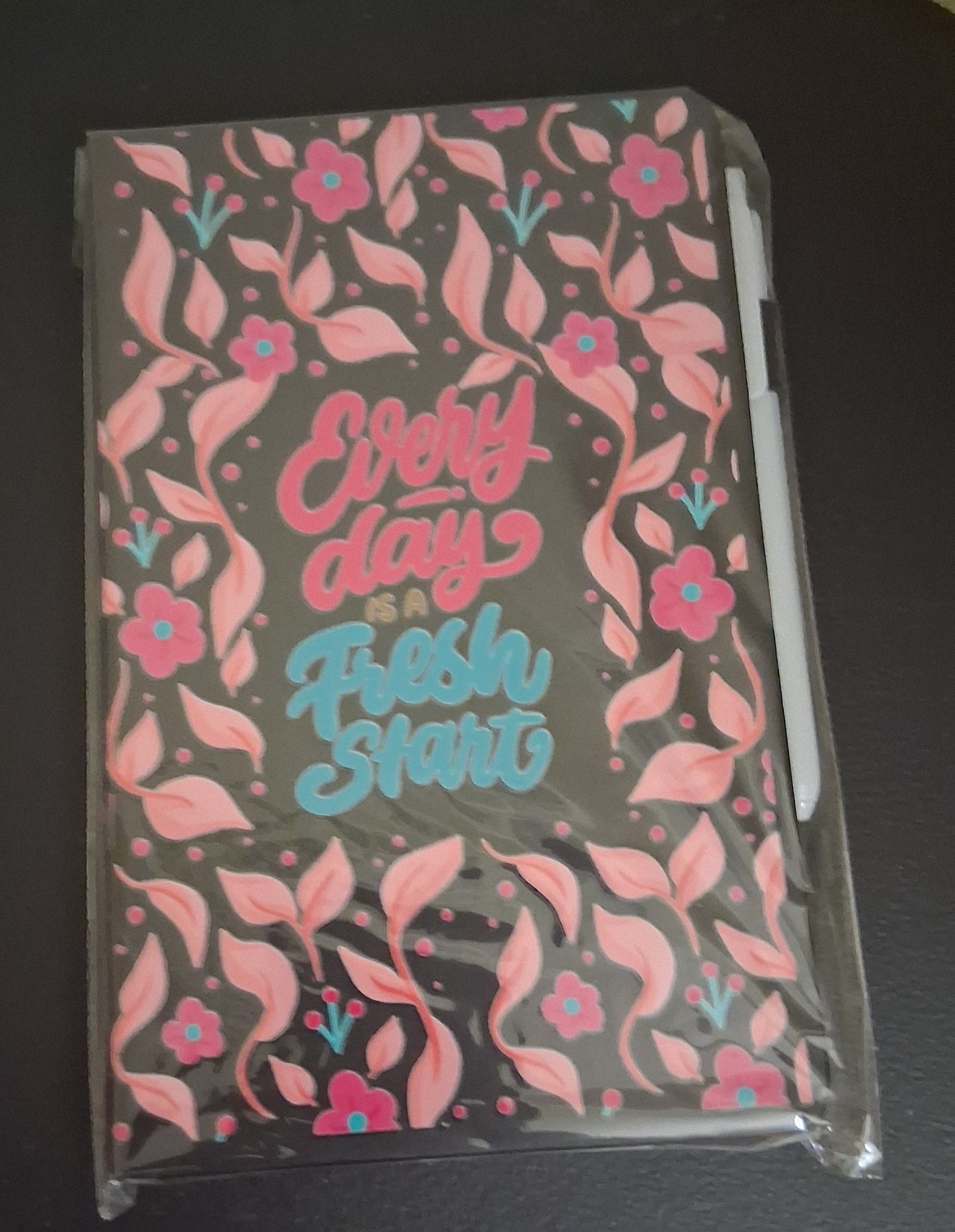 Everyday Is A Fresh Start Journal