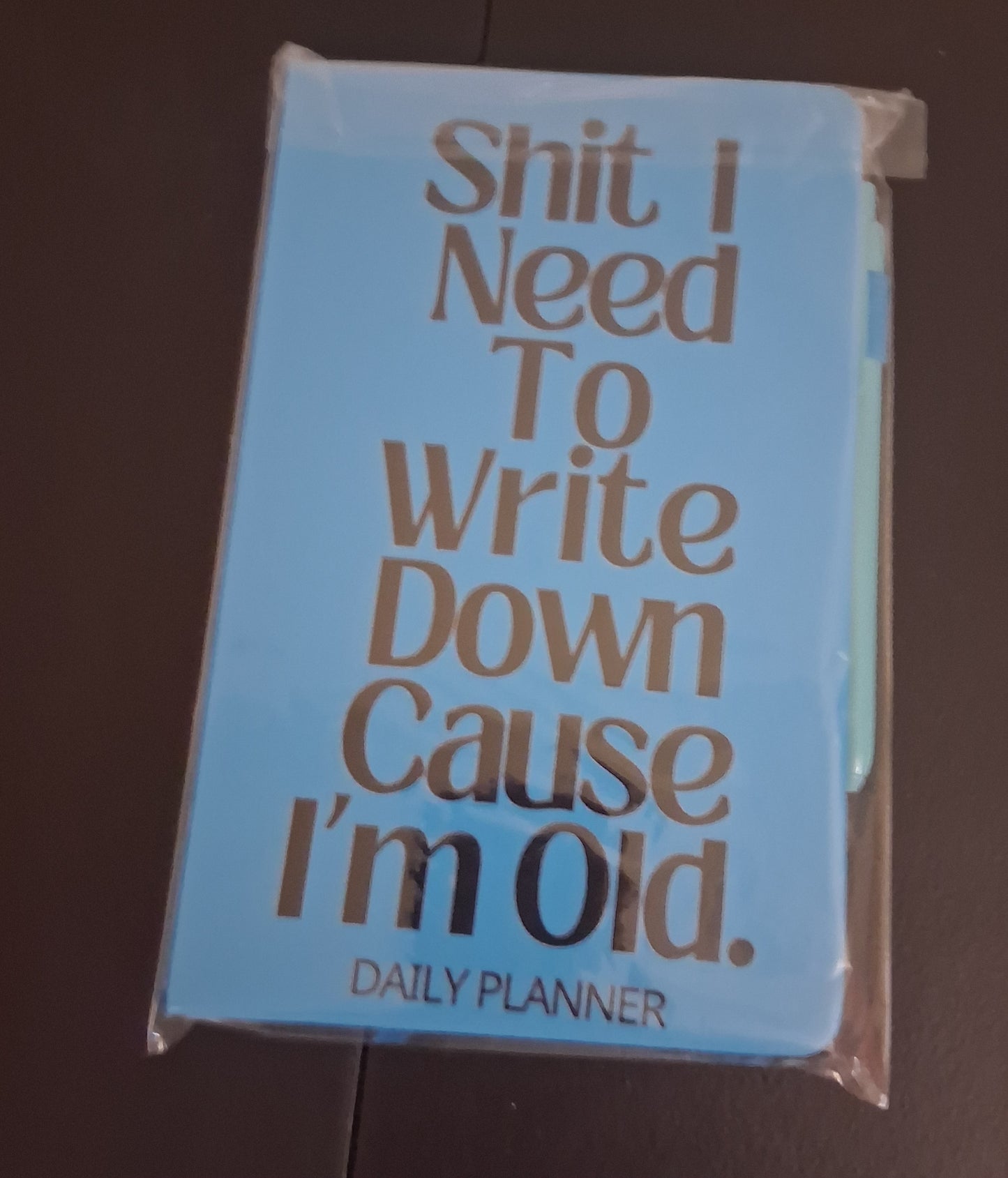 Shit I Need To Write Down Journal