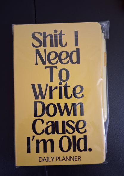 Shit I Need To Write Down Journal